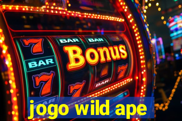 jogo wild ape